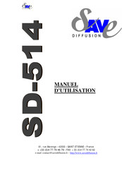 SAVE DIFFUSION SD-514 Manuel D'utilisation