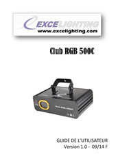EXCELIGHTING Club RGB 500C Guide De L'utilisateur