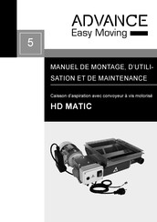 Advance HD MATIC Manuel De Montage D'utilisation Et De Maintenance
