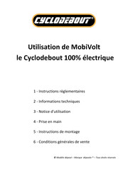 Cyclodebout MobiVolt Utilisation