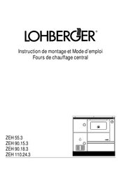 LOHBERGER ZEH 90.18 Instructions De Montage Et Mode D'emploi