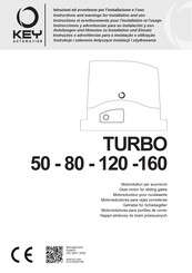 Key Automation TURBO 80 Instructions Et Avertissements Pour L'installation Et L'usage