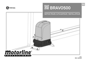 Motorline professional BRAVO500 Notice Pour L'utilisateur/Installateur