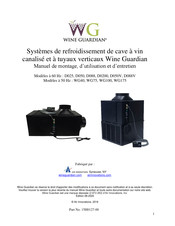 Wine Guardian WG175 Manuel De Montage, D'utilisation Et D'entretien