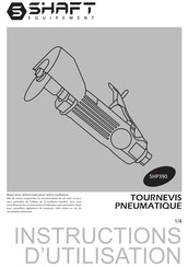 SHAFT SHP390 Instructions D'utilisation