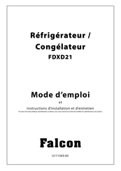 Falcon FDXD21 Mode D'emploi Et Instructions D'installation Et D'entretien