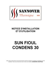 SANNOVER BIOFIOUL SUN CONDENS 20 Notice D'installation Et D'utilisation