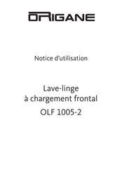 Origane OLF 1005-2 Notice D'utilisation
