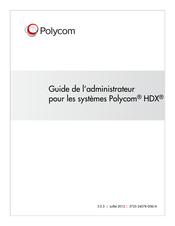 Polycom HDX 8000 Série Guide De L'administrateur