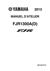 Yamaha FJR1300AD 2013 Manuel D'atelier