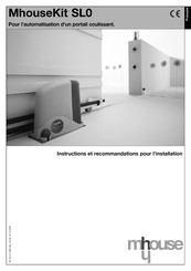 Mhouse Kit SL0 Instructions Et Recommandations Pour L'installation