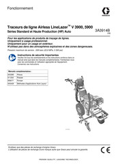 Graco LineLazer V 5900 Série Fonctionnement