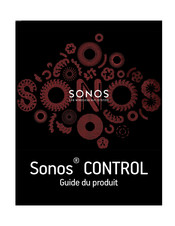 Sonos CONTROL Guide Du Produit