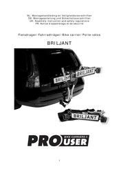 Pro-User BRILJANT Notice D'assemblage Et De Sécurité