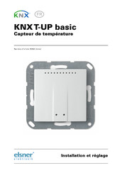 elsner elektronik KNX T-UP basic Installation Et Réglage