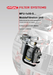 HYDAC FILTER SYSTEMS MFU-1xX9-S Serie Notice De Service Et De Maintenance