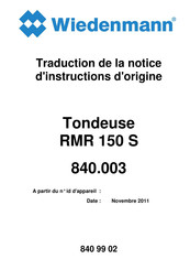Wiedenmann RMR 150 S Traduction De La Notice D'instructions D'origine