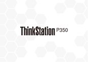 Lenovo ThinkStation P350 Guide D'utilisation