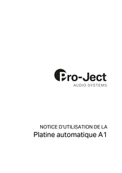 Pro-Ject Audio Systems A1 Notice D'utilisation