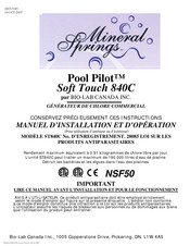BIO-LAB CANADA MINERAL SPRINGS Pool Pilot Soft Touch 840C Manuel D'installation Et D'opération