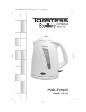 Toastess TJK-312 Mode D'emploi