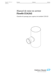 Endress+Hauser Flowfit CUA262 Manuel De Mise En Service