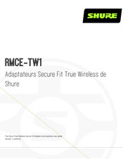 Shure RMCE-TW1 Mode D'emploi