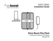 Wilson Electronics weboost Drive Reach Flex Fleet Guide D'installation