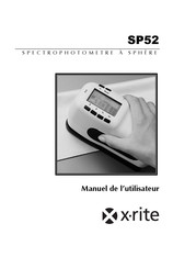 X-Rite SP52 Manuel De L'utilisateur