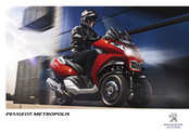 PEUGEOT SCOOTERS METROPOLIS ABS 2016 Notice D'utilisation