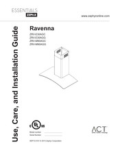 Zephyr Essentials Ravenna ZRV-M90AGC Guide D'utilisation, D'entretien Et D'installation