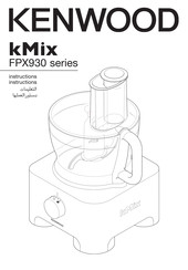 Kenwood kMix FPX930 Série Instructions