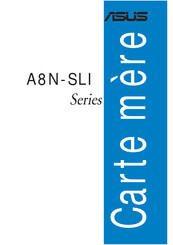 Asus A8N-SLI Serie Mode D'emploi