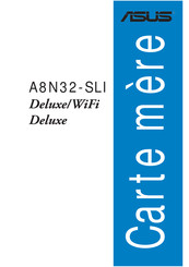 Asus A8N32-SLI Deluxe Mode D'emploi
