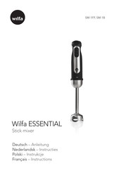 Wilfa ESSENTIAL SM-1B Instructions