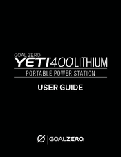 Goalzero YETI400LITHIUM Guide De L'utilisateur