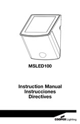 Cooper Lighting MSLED100 Manuel D'instructions