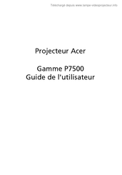 Acer P7500 Série Guide De L'utilisateur