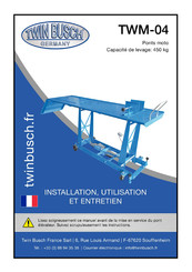 twin busch TWM-04 Installation, Utilisation Et Entretien