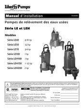 Liberty Pumps LE50 Série Manuel D'installation