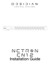 OBSIDIAN CONTROL SYSTEMS NETRON EN12 Guide D'installation