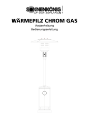 Sonnenkonig WARMEPILZ CHROME GAZ Mode D'emploi