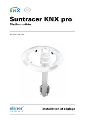 KNX Elsner elektronik Suntracer KNX pro Installation Et Réglage