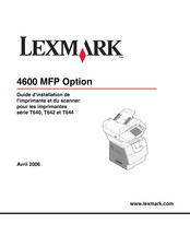 Lexmark T644 Guide D'installation