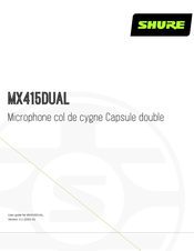 Shure MX415DUAL Mode D'emploi