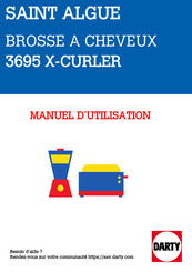 SAINT ALGUE Demeliss XCURLER SA-1802 Mode D'emploi