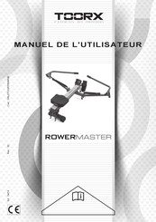 toorx ROWERMASTER Manuel De L'utilisateur