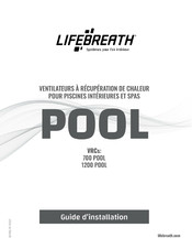Lifebreath 1200POOL Guide D'installation