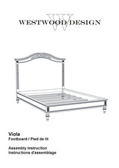 Westwood Design VIOLA Instructions D'assemblage