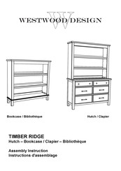 Westwood Design TIMBER RIDGE Instructions D'assemblage